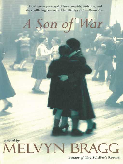 Title details for A Son of War by Melvyn Bragg - Available